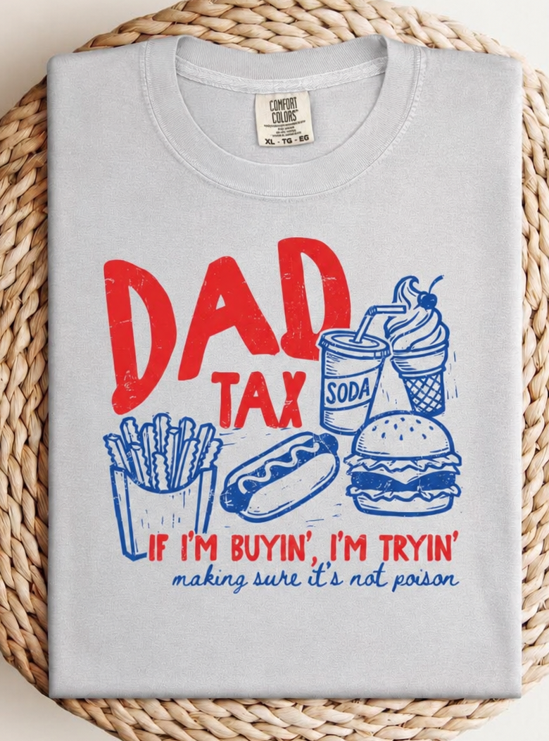 Dad Tax Tee INS