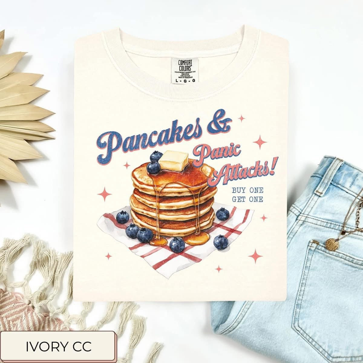 Pancakes and Panic Attacks Tee (Pre-Order)