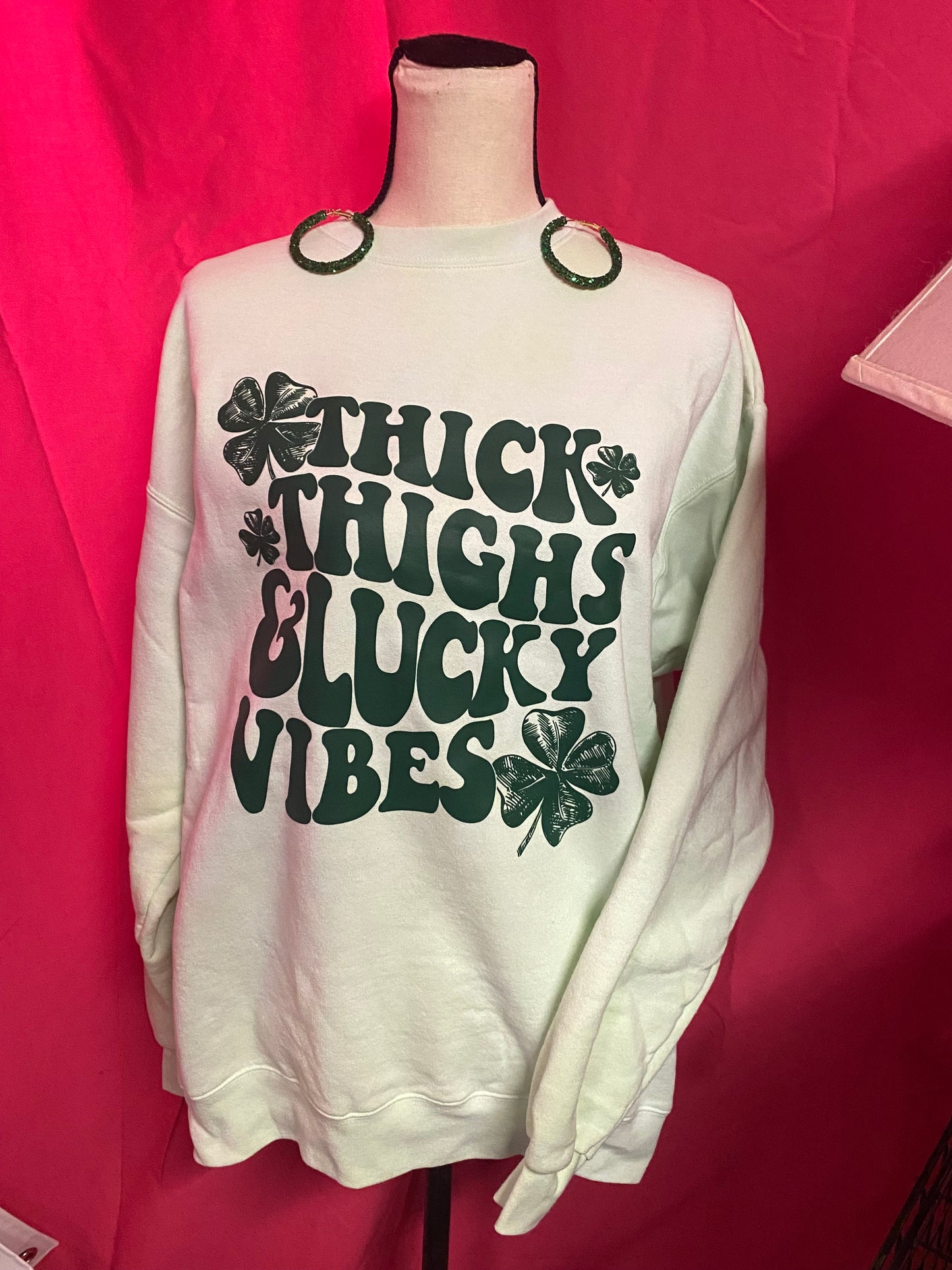 Thick Thighs Lucky Vibes sweatshirt INS