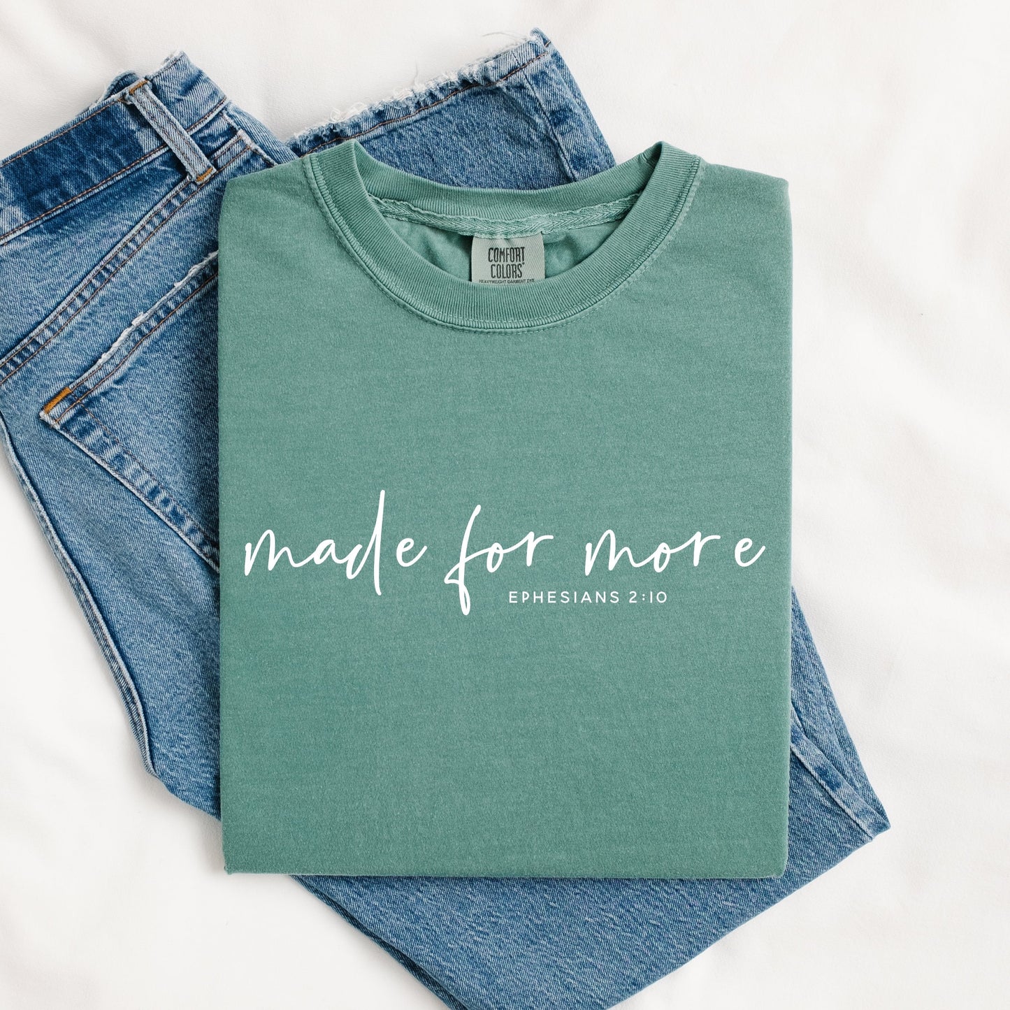 Made for More Tee.